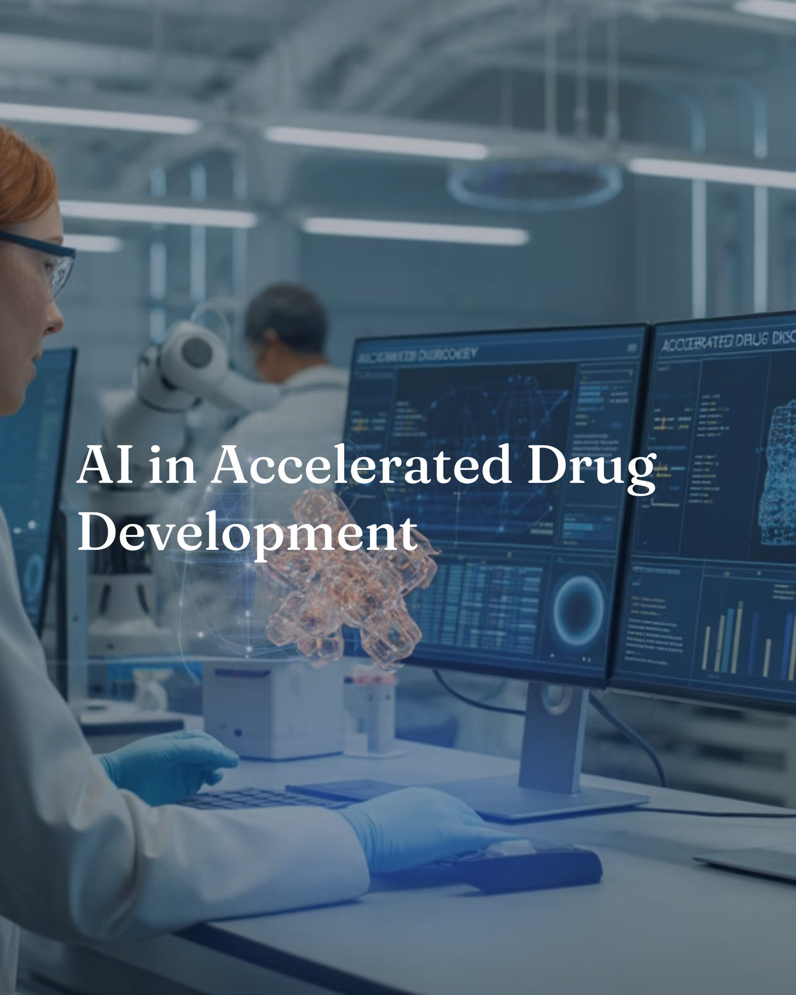 AI in Accelerated Drug Development