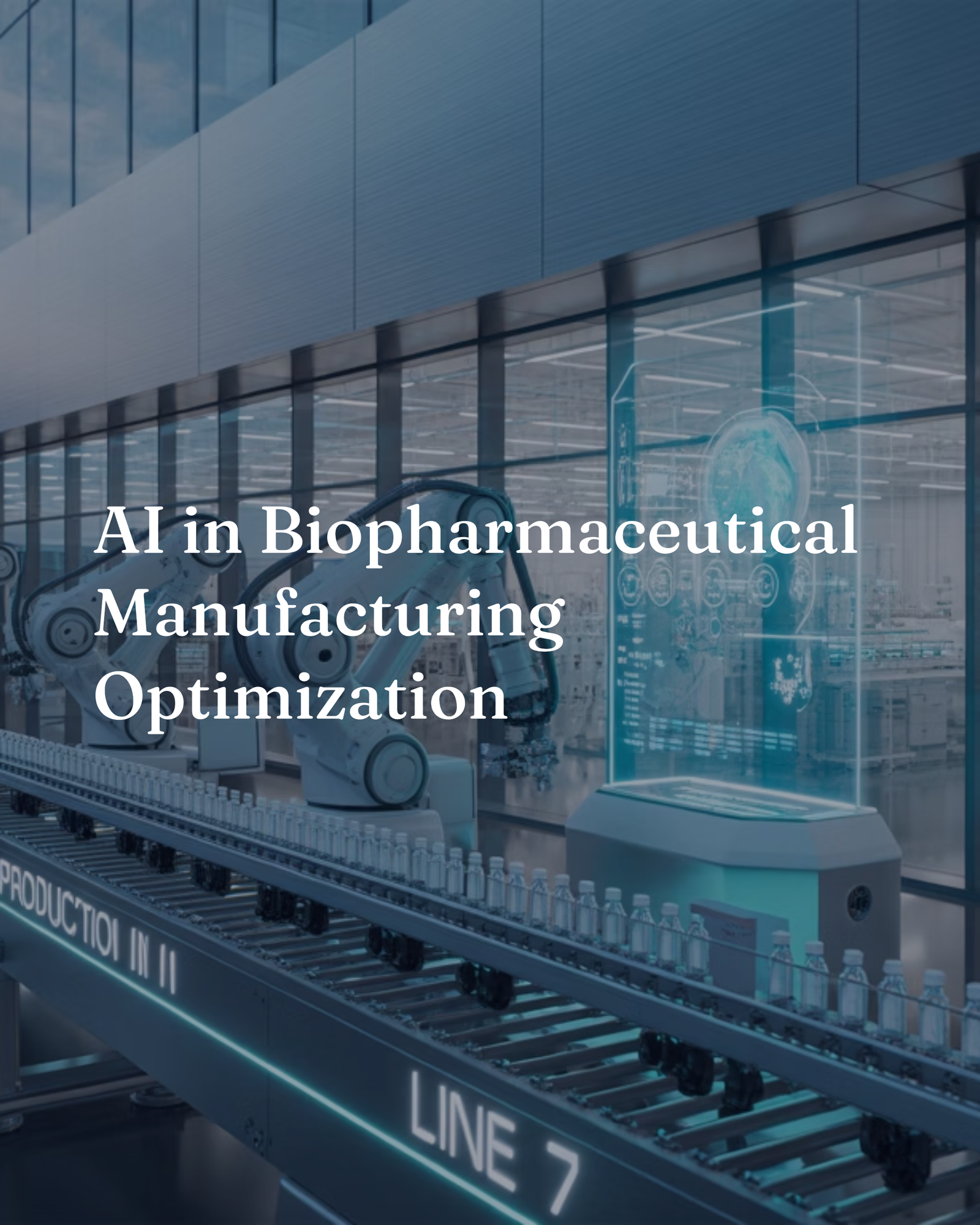 AI in Biopharmaceutical Manufacturing Optimization