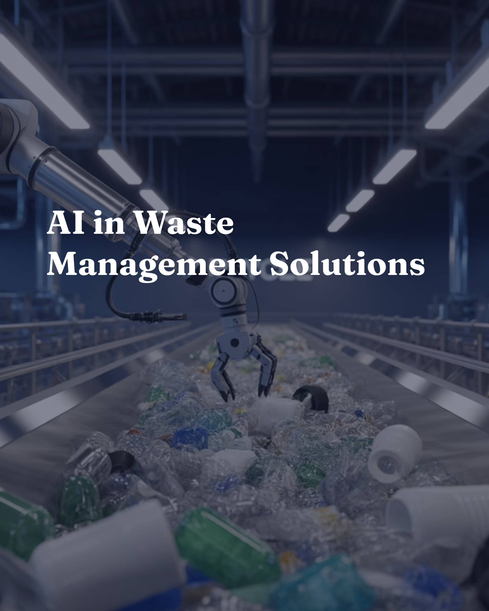 AI in Waste Management Solutions
