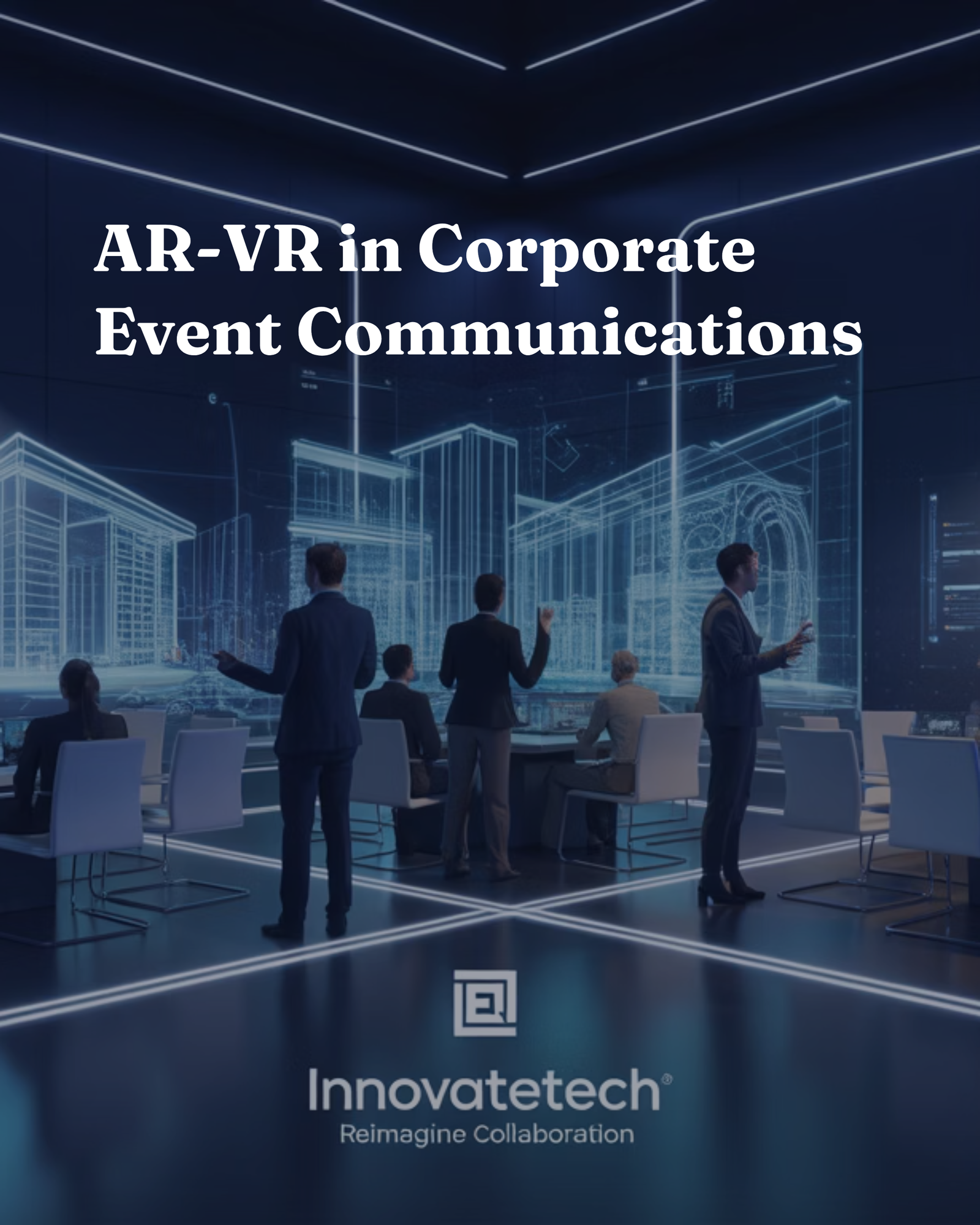 AR-VR in Corporate Event Communications