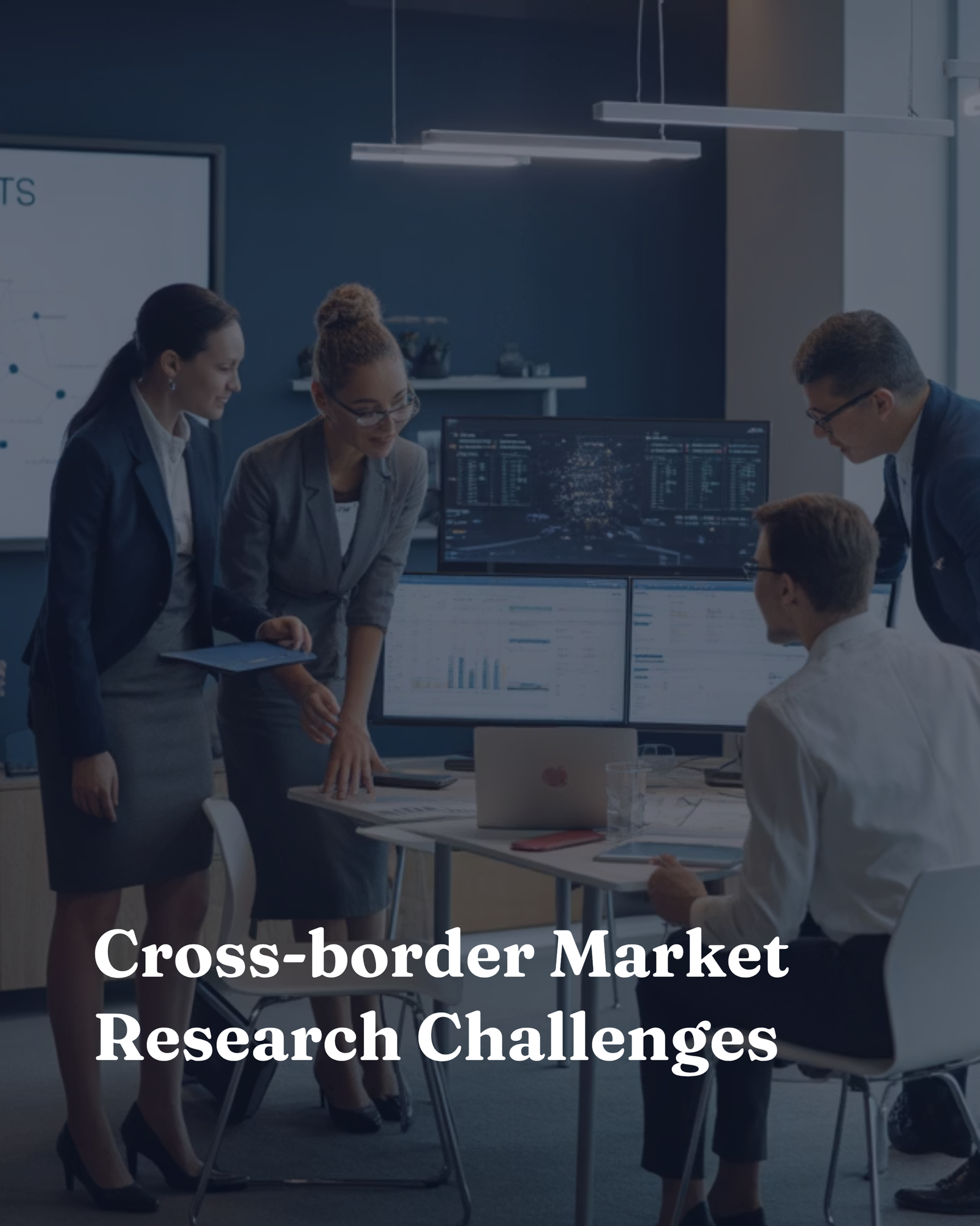 Cross-border Market Research Challenges