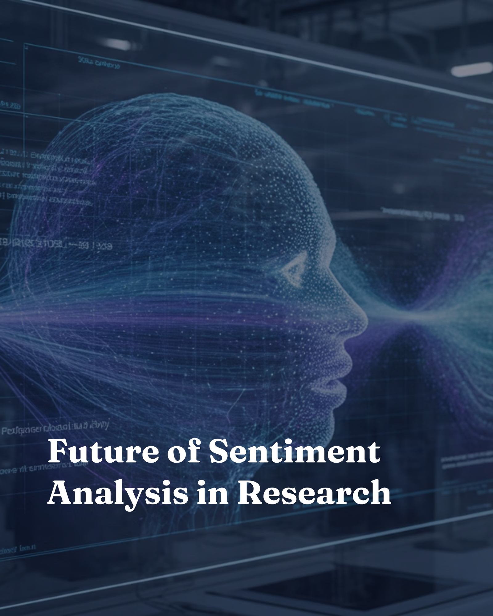 Future of Sentiment Analysis in Research