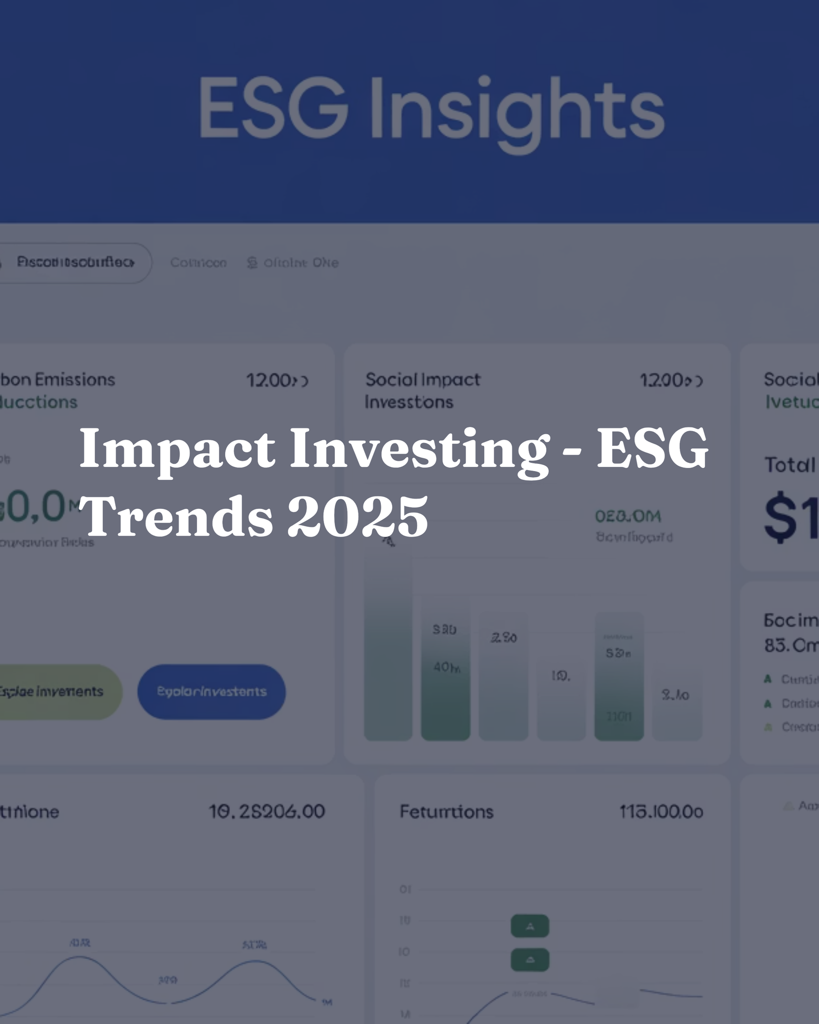 Impact Investing - ESG Trends 2025