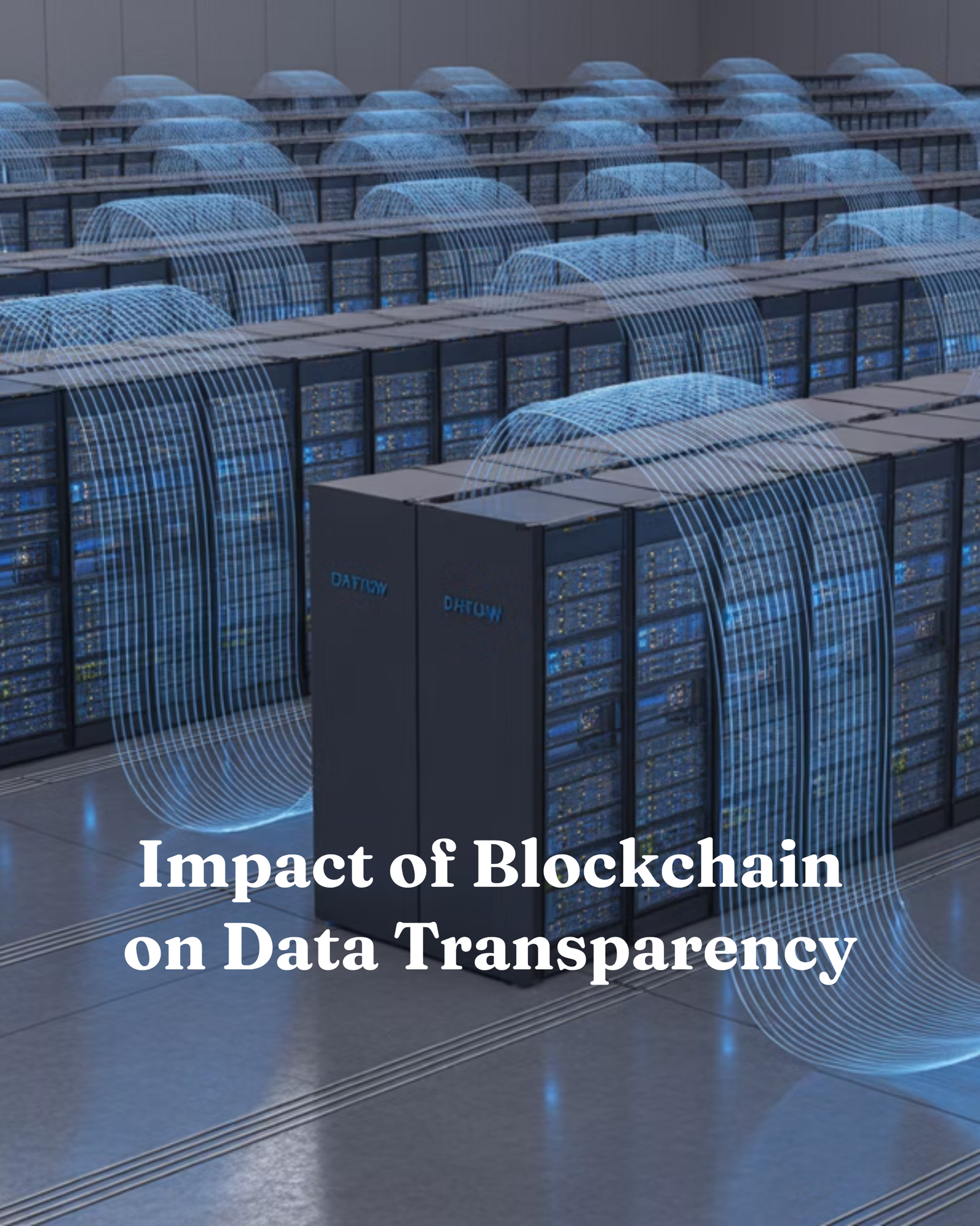 Impact of Blockchain on Data Transparency