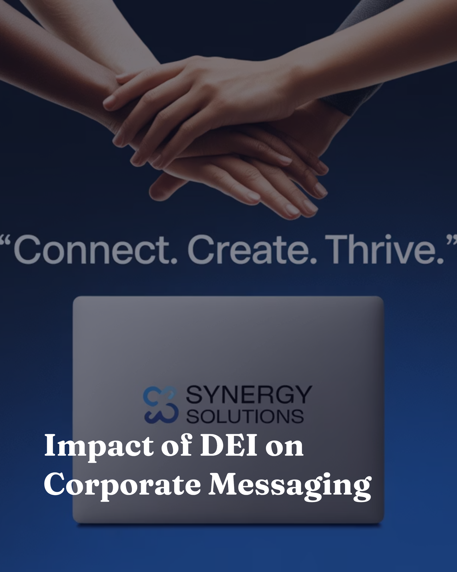 Impact of DEI on Corporate Messaging