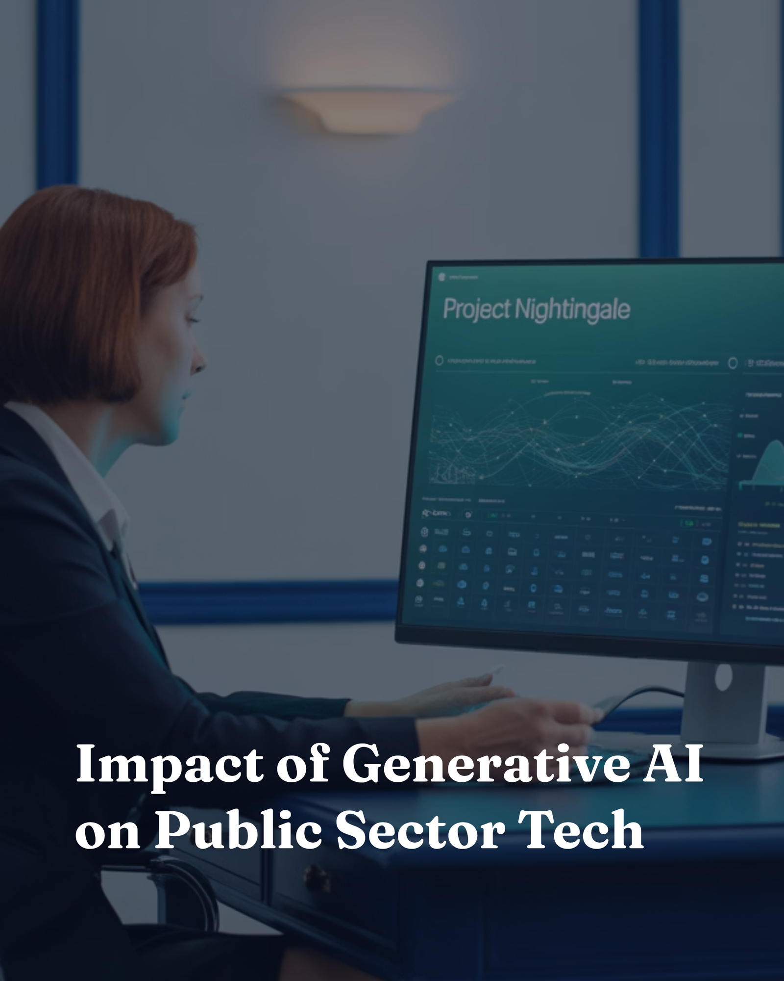 Impact of Generative AI on Public Sector Tech