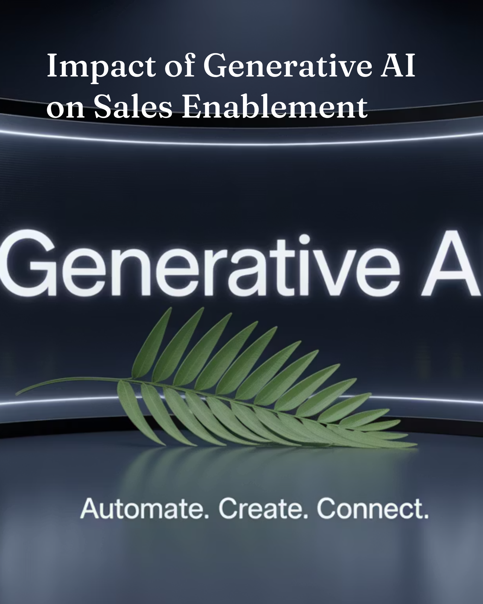 Impact of Generative AI on Sales Enablement