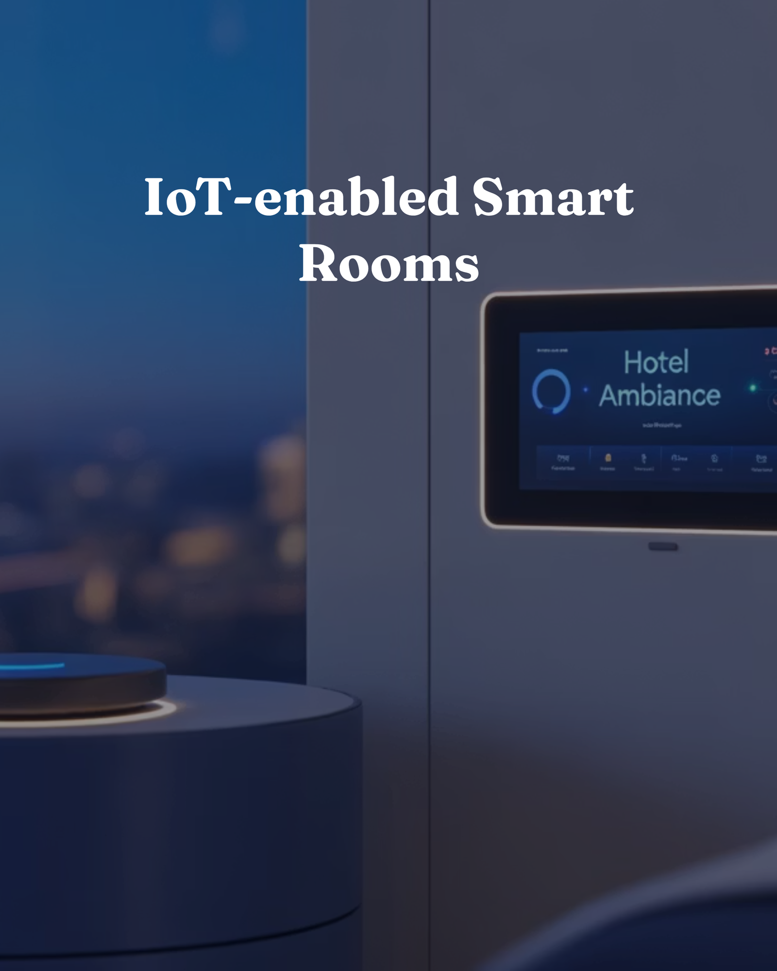 IoT-enabled Smart Rooms