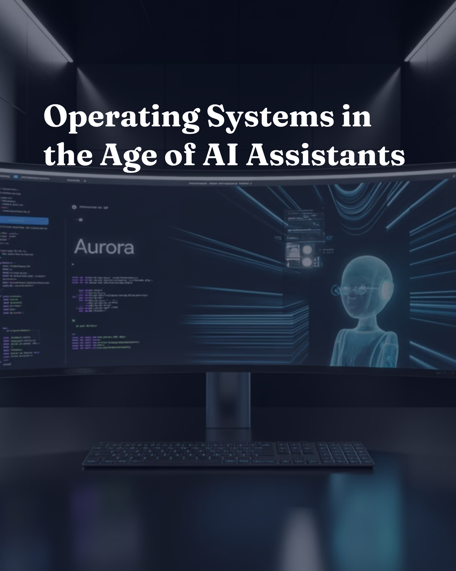 Operating Systems in the Age of AI Assistants