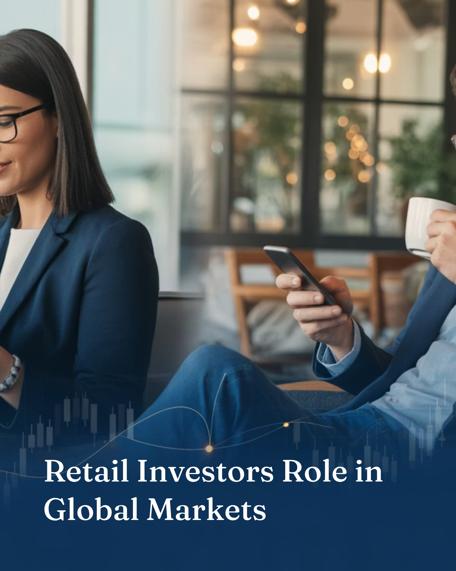 Retail Investors' Role in Global Markets