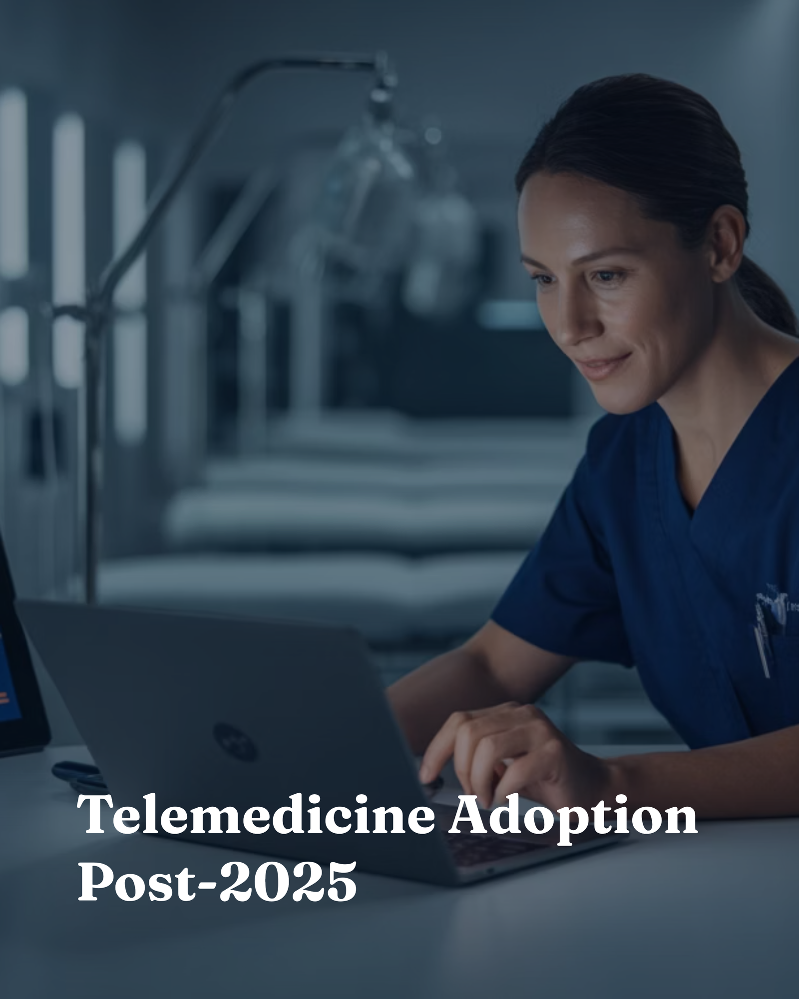 Telemedicine Adoption Post-2025